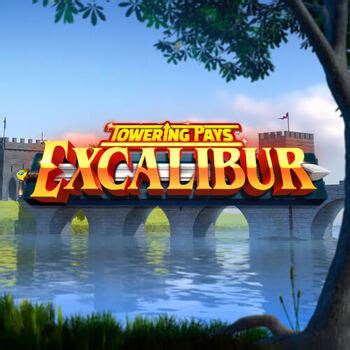 Jogue Towering Pays Excalibur Online