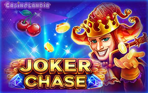 Joker Chase Slot - Play Online