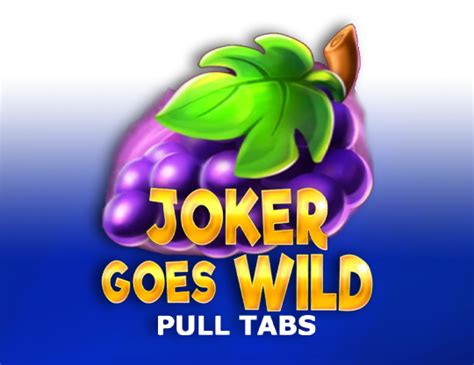 Joker Goes Wild Pull Tabs 1xbet