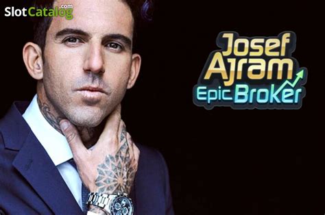 Josef Ajram Epic Broker Betsul