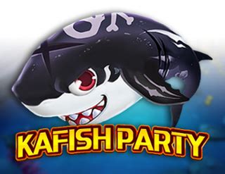 Ka Fish Party 888 Casino