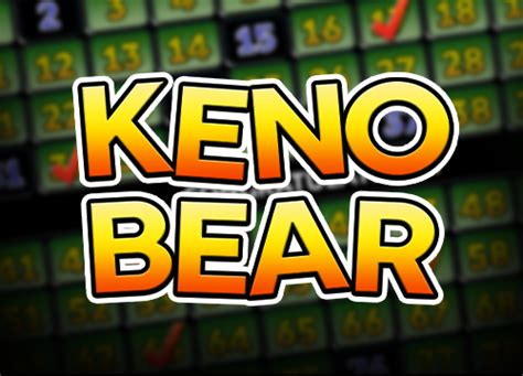 Keno Bear Netbet