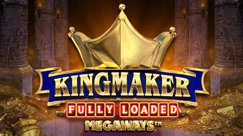 Kingmaker Megaways Review 2024