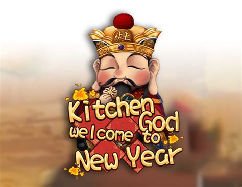 Kitchen God Welcome To New Year 1xbet