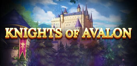 Knights Of Avalon Bet365