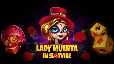 Lady Muerta In Slotvibe Blaze