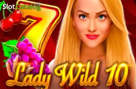 Lady Wild 10 Review 2024