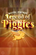 Legend Of Piggies Royal Edition Betano