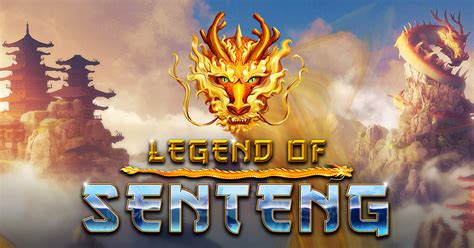 Legend Of Senteng Netbet