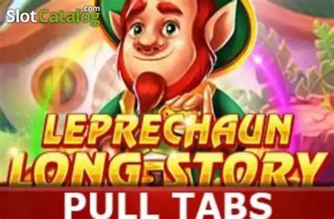 Leprechaun Long Story Pull Tabs Slot - Play Online