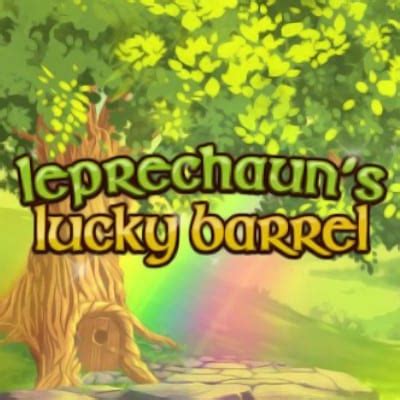 Leprechauns Lucky Barrel Betsson