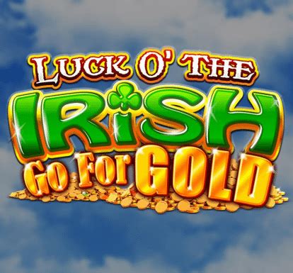 Luck O The Irish Go For Gold Betano