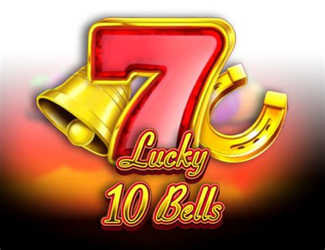 Lucky 10 Bells Betsul