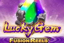 Lucky Gem Fusion Reels Blaze