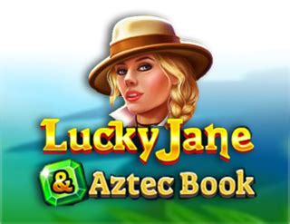 Lucky Jane And Aztec Book Netbet