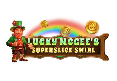 Lucky Mcgee S Superslice Swirl Netbet