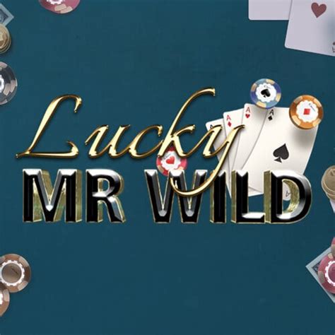 Lucky Mr Wild Betsul