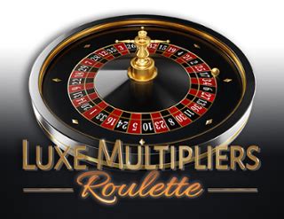 Luxe Roulette Multipliers Brabet