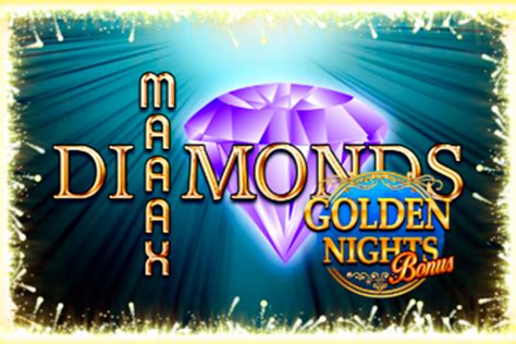Maaax Diamonds Golden Nights Bonus Bodog