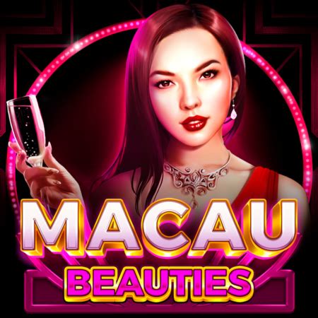 Macau Beauties Parimatch