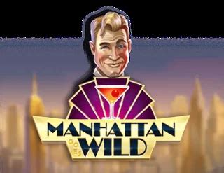 Manhattan Goes Wild Betano