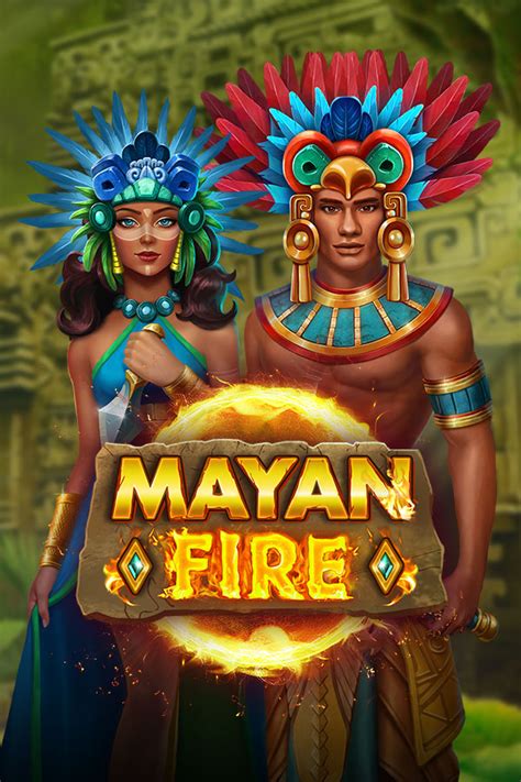 Mayan Fire Betano