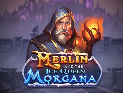 Merlin And The Ice Queen Morgana Leovegas