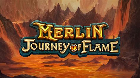 Merlin Journey Of Flame Netbet