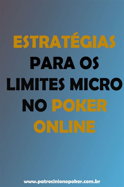 Micro Sem Limite De Estrategia De Poker