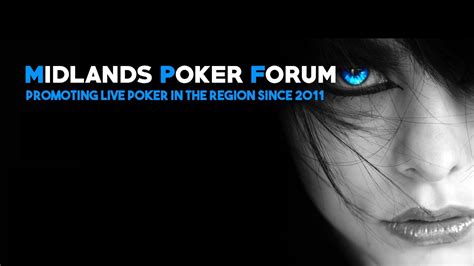 Midlands Forum De Poker