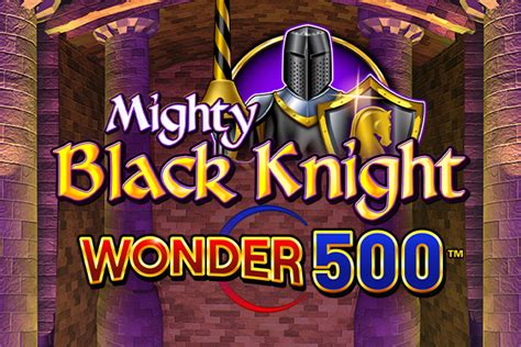 Mighty Black Knight Wonder 500 Blaze