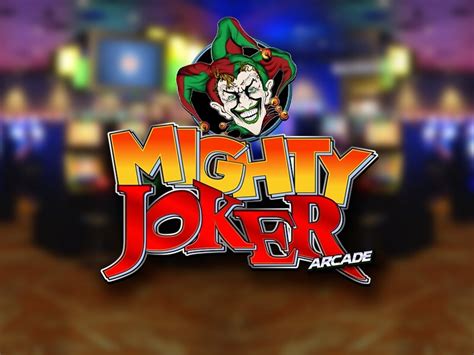 Mighty Joker Arcade Betfair