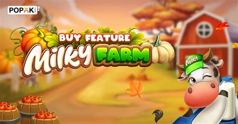 Milky Farm 888 Casino