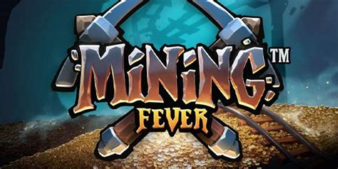 Mining Fever Netbet