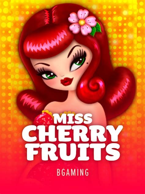 Miss Cherry Fruits Netbet