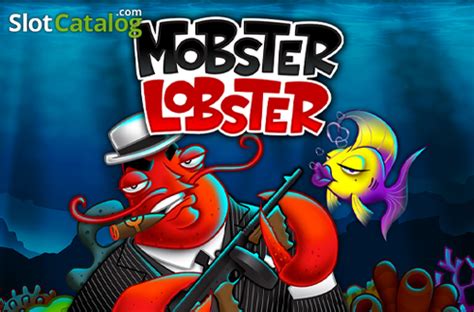 Mobster Lobster Slot Gratis