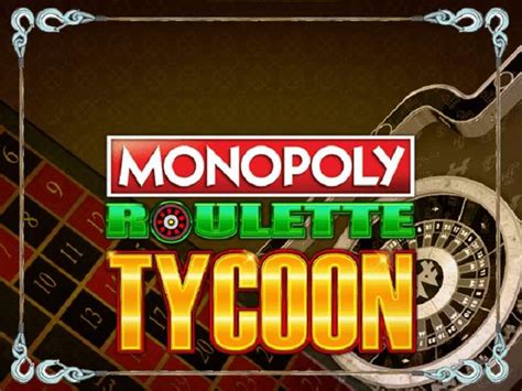 Monopoly Roulette Tycoon Parimatch