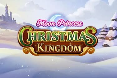 Moon Princess Christmas Kingdom Bwin