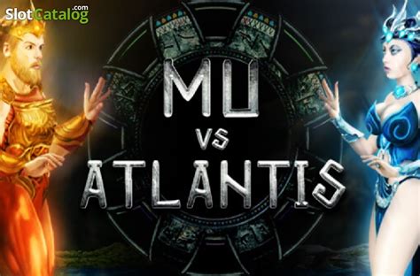 Mu Vs Atlantis 888 Casino