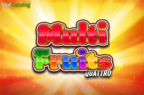 Multi Fruits Quattro Bwin