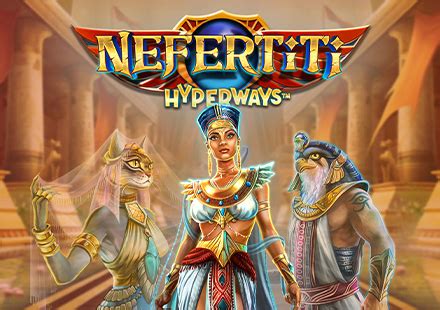 Nefertiti Hyperways Brabet