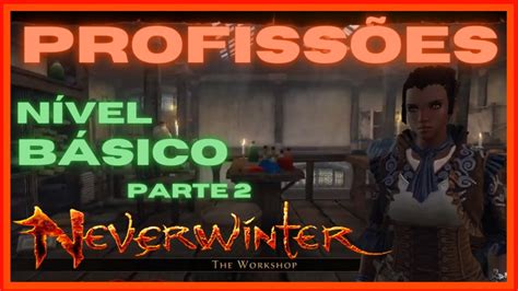 Neverwinter Disponivel Profissao Slots