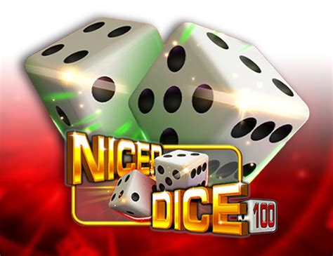 Nicer Dice 100 Betano