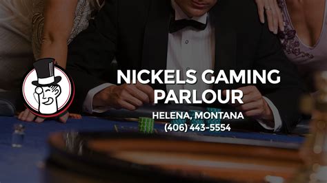 Nickels Casino Helena