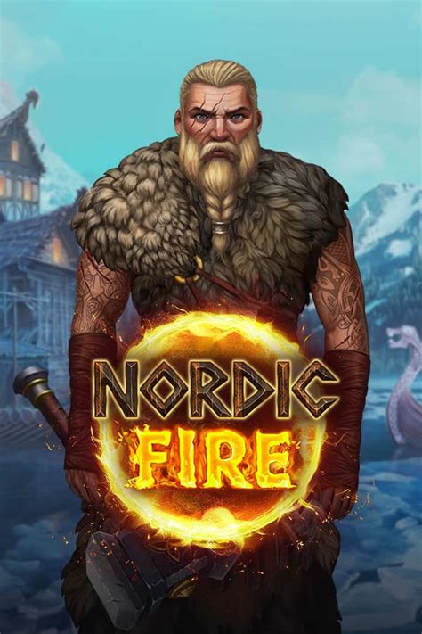 Nordic Fire Bet365