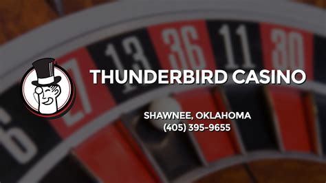 O Thunderbird Casino Shawnee Ok Numero De Telefone