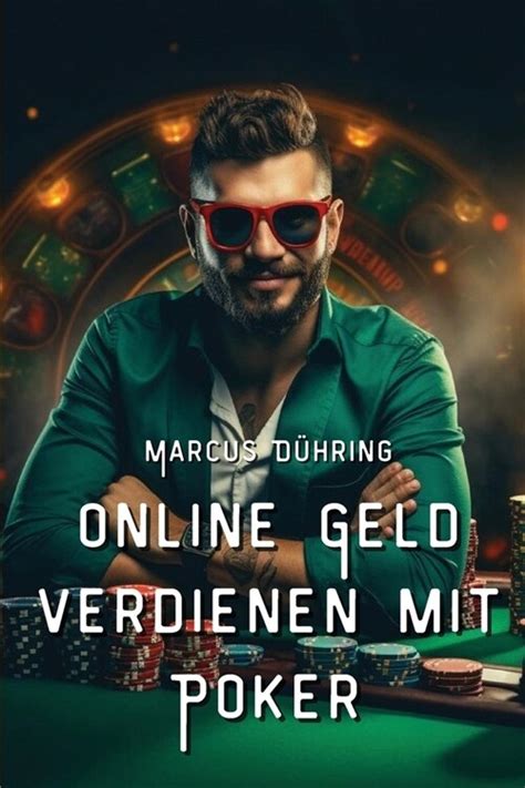 Online Geld Verdienen Mit Poker