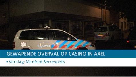 Overval Casino Axel