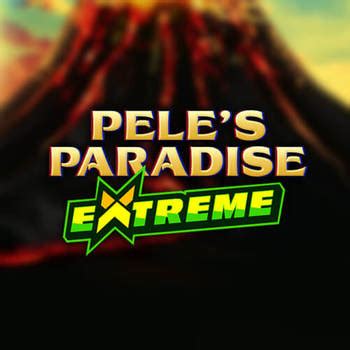 Pele S Paradise Extreme Betano
