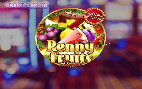 Penny Fruits Christmas Edition Slot Gratis